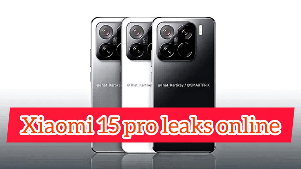 The image shows the Xiaomi 15 pro leaked images